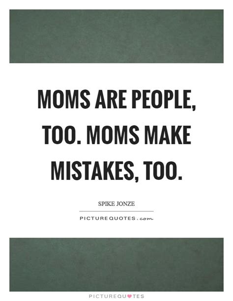 Moms Quotes Moms Sayings Moms Picture Quotes