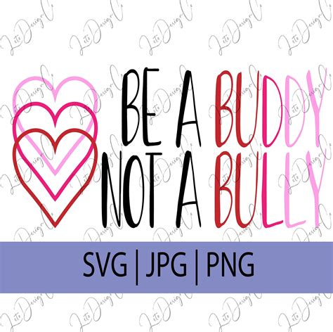 Be Kind Svg Be A Buddy Not A Bully Svg Pink Shirt Day Svg Etsy Canada