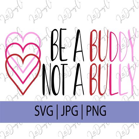 Be Kind SVG Be A Buddy Not A Bully SVG Pink Shirt Day Svg Etsy Canada