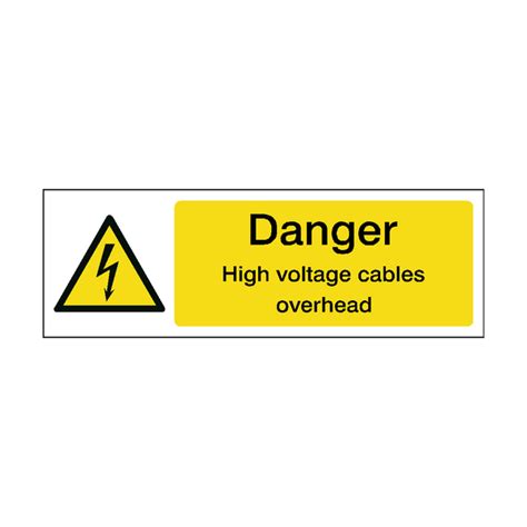 Danger High Voltage Cables Overhead Safety Sign Safety Uk