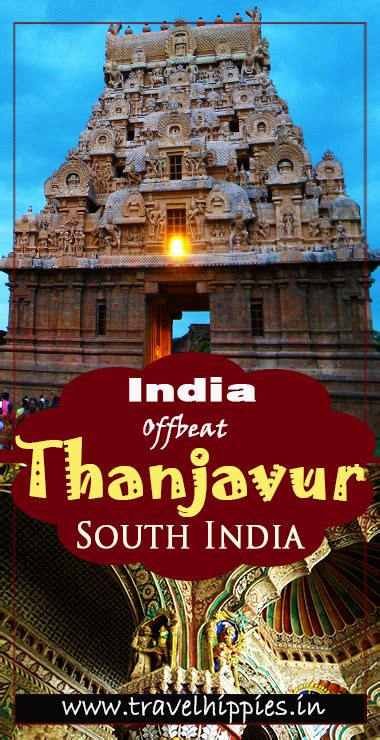Thanjavur Places To Visit Travel Hippies