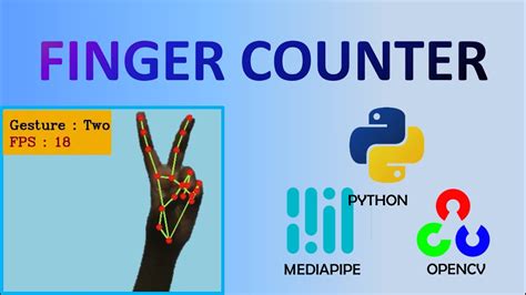 Python Finger Counter With OpenCV And MediaPipe Python Tutorial For Beginners Computer