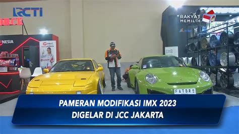 Pameran Modifikasi Imx 2023 Digelar Di Jcc Jakarta Hingga 1 Oktober