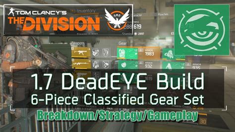 The Division DeadEYE Build Piece Classified Gear Set YouTube
