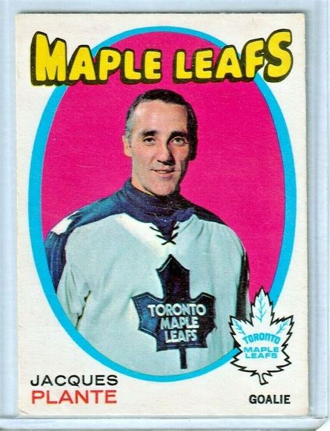Jacques Plante 1971 0pc Toronto Maple Leafs Hof 195 Torontomapleleafs