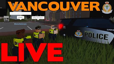 🔴roblox City Of Vancouver Live Patrolling As Police And More Youtube
