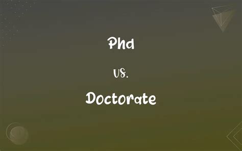 Phd Vs Doctorate Whats The Difference