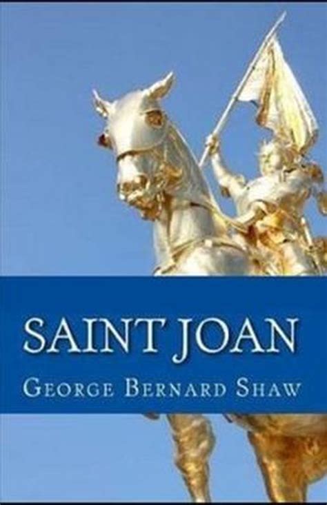 Saint Joan Illustrated George Bernard Shaw 9798564898911 Boeken