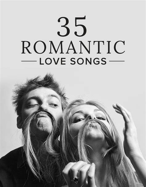 Love Songs For Valentine S Day Popsugar Love And Sex