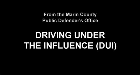 Arrested For Dui Now What Public Defender County Of Marin