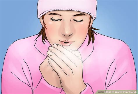 How To Warm Your Hands 15 Steps With Pictures Wikihow