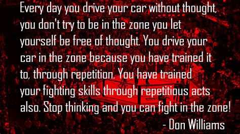 John wooden is considered by many as the first real mental coach in sports. Motivational Quotes with Pictures (many MMA & UFC): Don Williams on The Zone