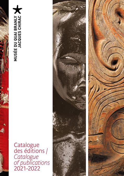 Catalogue Des éditions 2021 2022 Du Musée Du Quai Branly Jacques