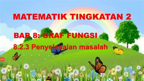 Matematik tingkatan 2 bab 9 laju dan pecutan. Part 5 Matematik Tingkatan 2 Bab 8: Graf Fungsi - YouTube