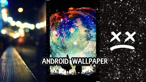 100 Android Wallpaper 2020 That You Can Use To Pretty Up Your Phone