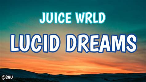 Check spelling or type a new query. Juice wrld - Lucid Dreams (Lyrics) - YouTube