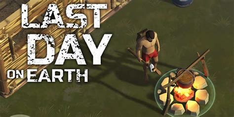 Last Day On Earth La Mejor Alternativa A Rust Para Android