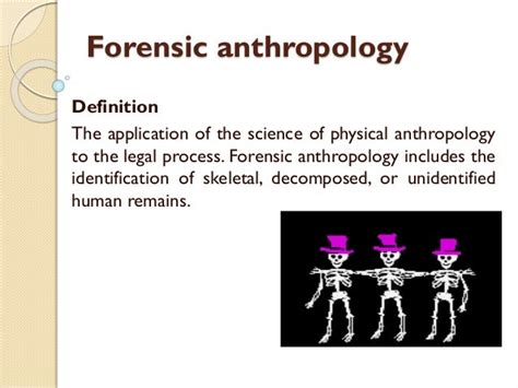 Role Of Forensic Anthropologist