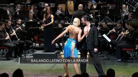 Bailando Latino Con La Banda Youtube