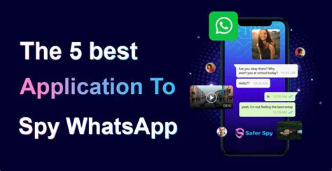 Application To Spy Whatsapp The 5 Best Safer Spy Try Now