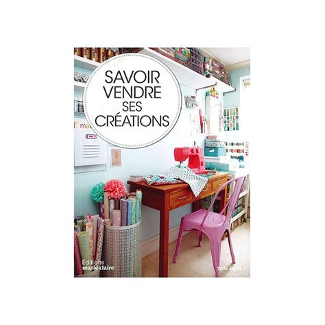 Ses creations (@sescreations) has 146 posts on their instagram profile. Livre "Savoir vendre ses créations" - Ma Petite Mercerie