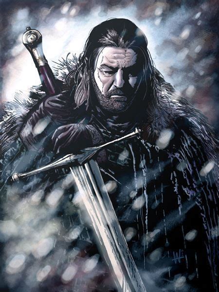 Pin By Drew On A Song Of Ice And Fire Game Of Thrones Ned Stark A
