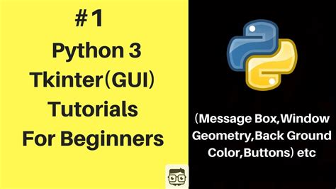 Tkinter And Python 3 Tutorials For Absolute Beginners How To Create