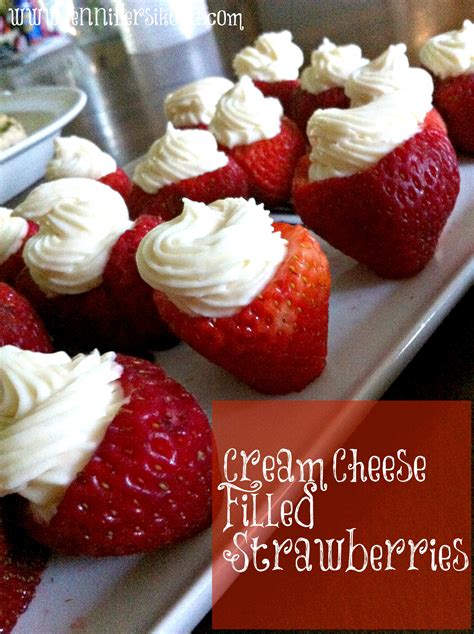cream cheese filled strawberries and a mom s night out jen around the world