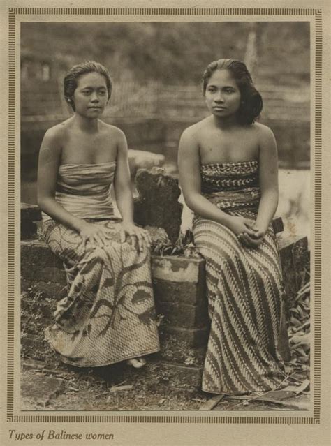 Balinese Vrouwen Kitlv 108144 C 1925 Indonesian Women Balinese Indonesian Clothing