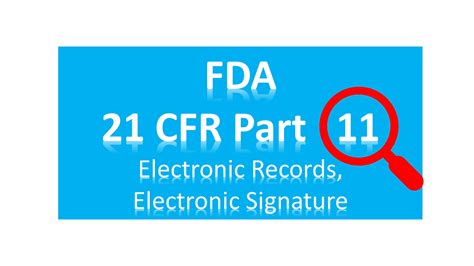 Fda 21 Cfr Part 11 Electronic Records Electronic Signatures