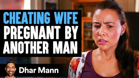 Cheating Wife Gets Pregnant By Another Man Lives To Regret It Dhar Mann Youtube