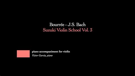 Download suzuki violin method torrent for free, direct downloads via magnet link and free movies online to watch also available, hash : 7. Bourrée - J.S. Bach // SUZUKI VIOLIN BOOK 3 [PIANO ...