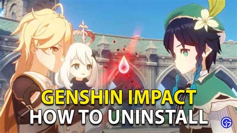 How To Uninstall Genshin Impact On Pc Gamer Tweak