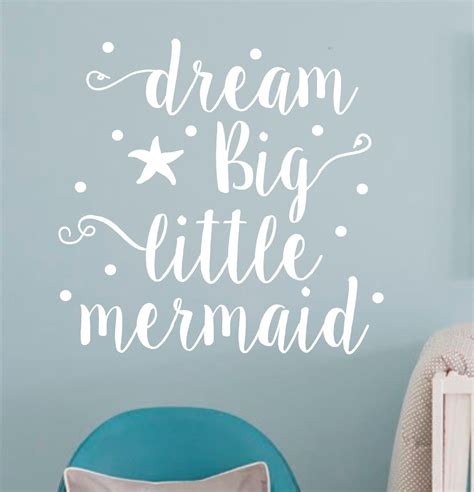 Dream Big Little Mermaid Vinyl Wall Decal Nursery Decor Girls Bedroom