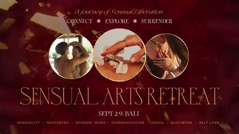 The Sensual Arts Retreat