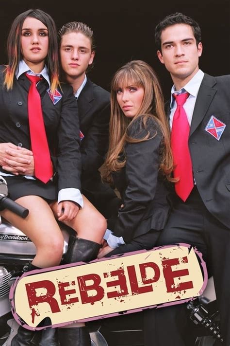 Rebelde Tv Series 2004 2006 — The Movie Database Tmdb