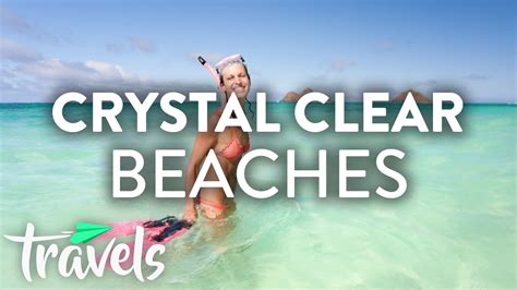 Worlds Best Crystal Clear Water Beaches Mojotravels Youtube