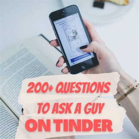 200 Questions To Ask A Guy On Tinder To Start A Conversation Pairedlife