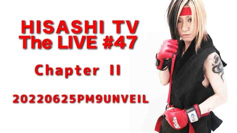 glay official on twitter 今夜21 00から、 hisashi youtubeチャンネルにて隔週生配信番組 hisashi tv the live＃47