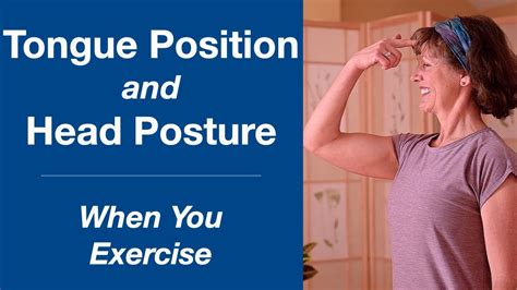 Tongue Position And Head Posture For Exercise Youtube
