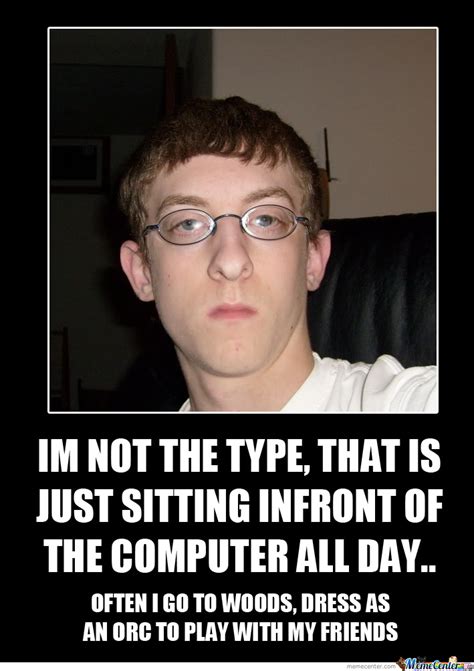 Funny Computer Nerd Memes Image Memes At