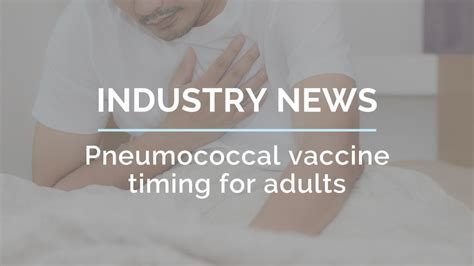 Pneumococcal Vaccine Timing For Adults Simple A Netsmart Solution