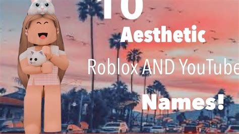 10 Aesthetic Roblox And Youtube Names Youtube