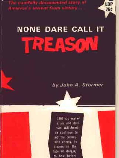 None Dare Call It Treason John Stormer 1964 Karl Marx Communism