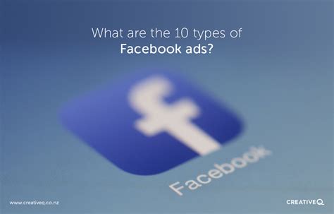 Q What Are The 10 Types Of Facebook Ads Creativeq