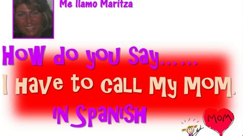 画像 Who Is Your Mom In Spanish 338699 What Is Your Mom Like In Spanish