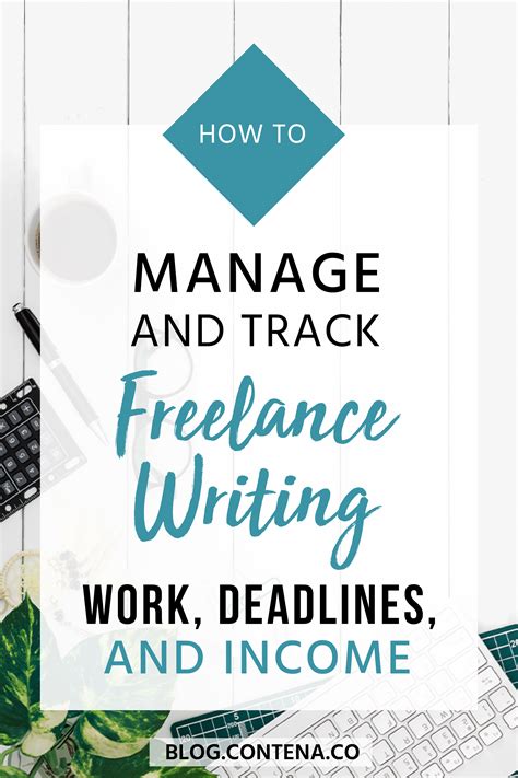 The Words How To Manage And Track Freelance Writing Work Deadlines