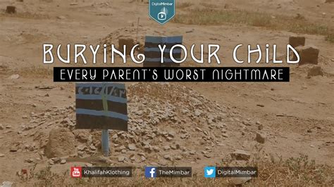 Burying Your Child Every Parents Worst Nightmare Youtube