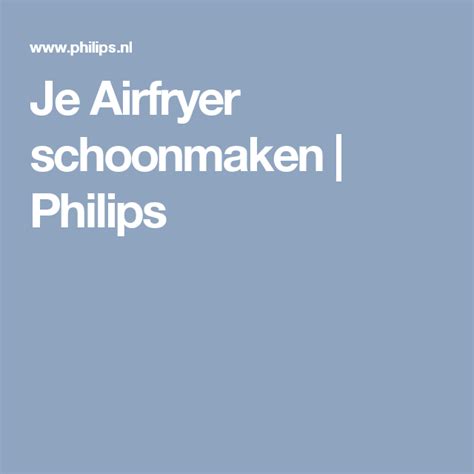 Je Airfryer Schoonmaken Phillips Air Fryer Masterchef Philips Joanna Besties Om Deco