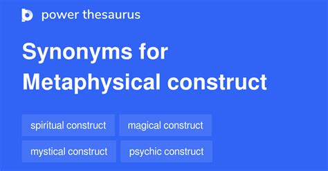 Metaphysical Construct Synonyms 7 Words And Phrases For Metaphysical